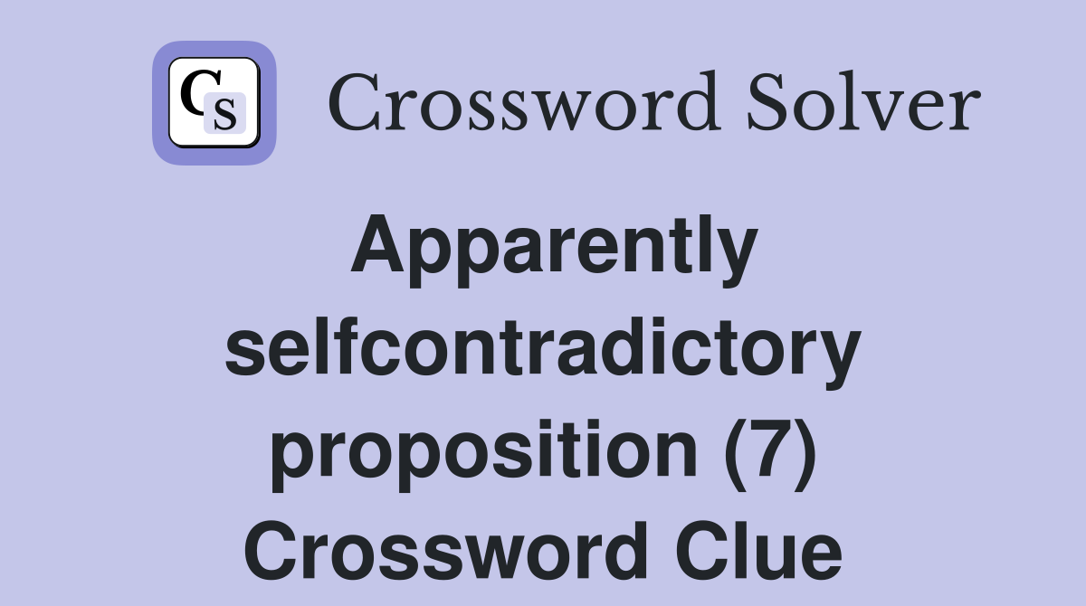 proposition hypothesis crossword clue 7 letters